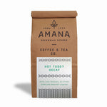 Load image into Gallery viewer, bag of amana hot toddy decaf coffee
